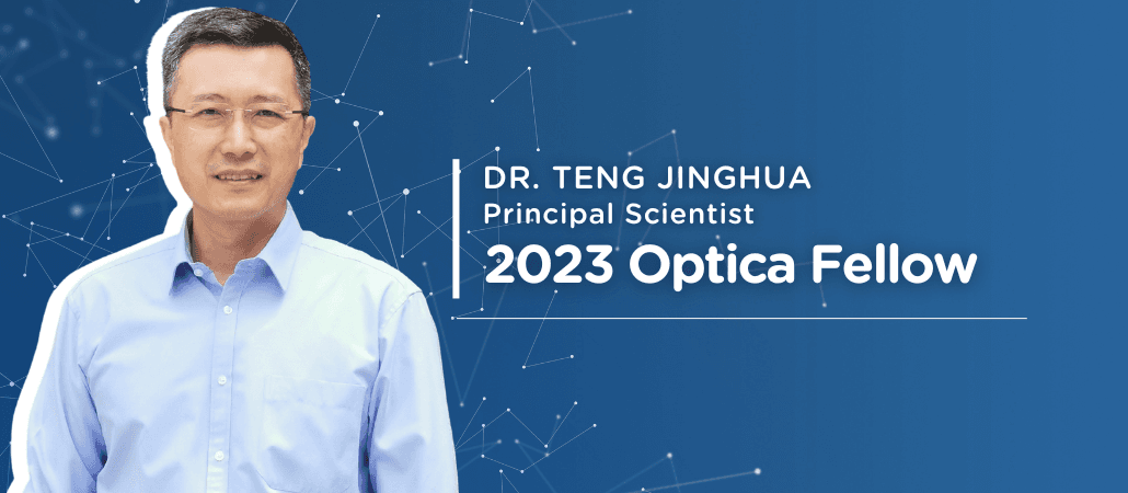 A*STAR SCIENTIST ELECTED 2023 OPTICA FELLOW