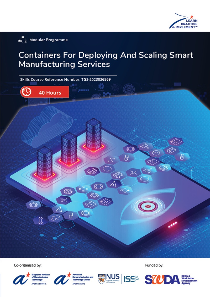 Containers for Deploying and Scaling Smart Manufacturing