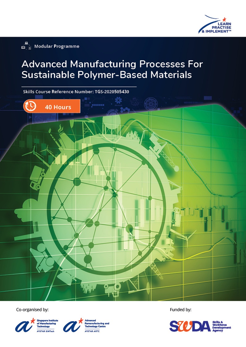 Advanced Manufacturing Processes for Sustainable Polymer-based Materials