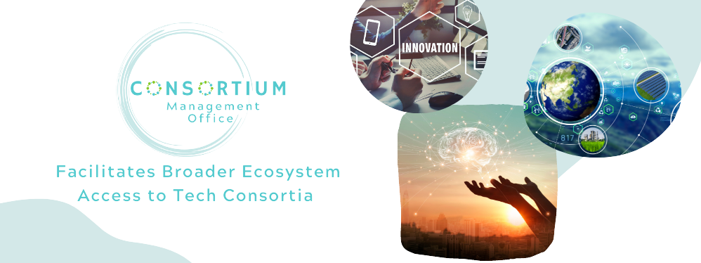 [CMO banner]Facilitates Broader Ecosystem Access to Tech Consortia (1000 × 500 px)
