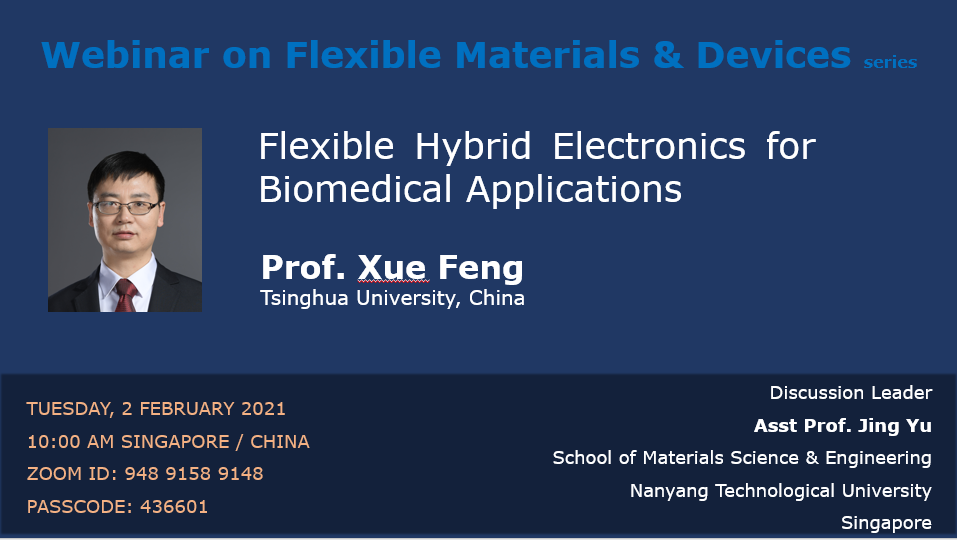 2021 01 26 Flexible Materials Devices  Prof Xue Feng