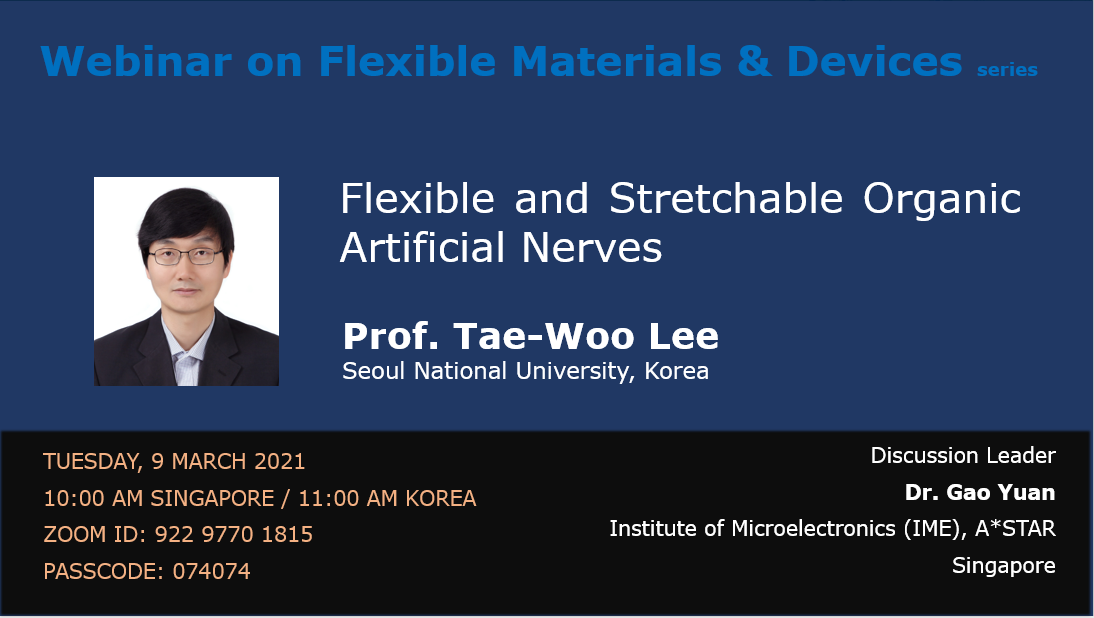 2021 02 11 Flexible Materials &amp; Devices- Prof Tae-Woo Lee