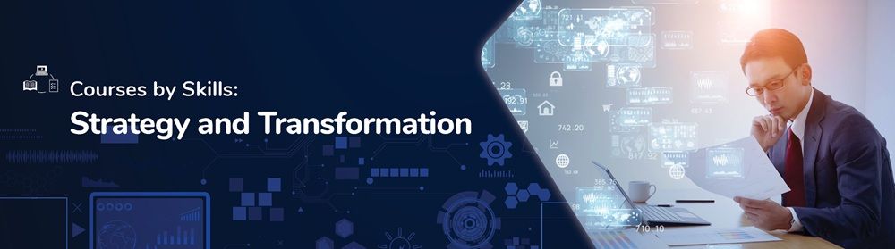 Courses by Skills Strategy and Transformation