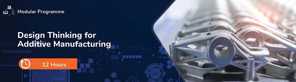 Design Thinking for Additive Manufacturing