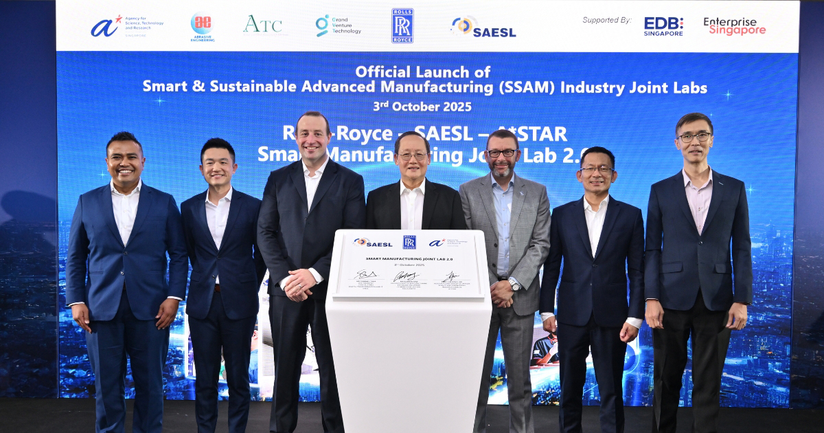 A*STAR, Rolls-royce, And SAESL Deepen Strategic Partnership For Aerospace Manufacturing And MRO Technologies