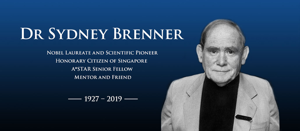 Passing of Dr Sydney Brenner- Nobel Laureate- renowned pioneer in molecular biology- A*STAR Senior Fellow