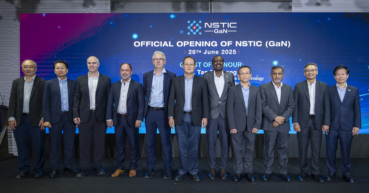 NSTIC (GaN) Launched to Lead Singapore in Advanced GaN Semiconductor Innovationion 