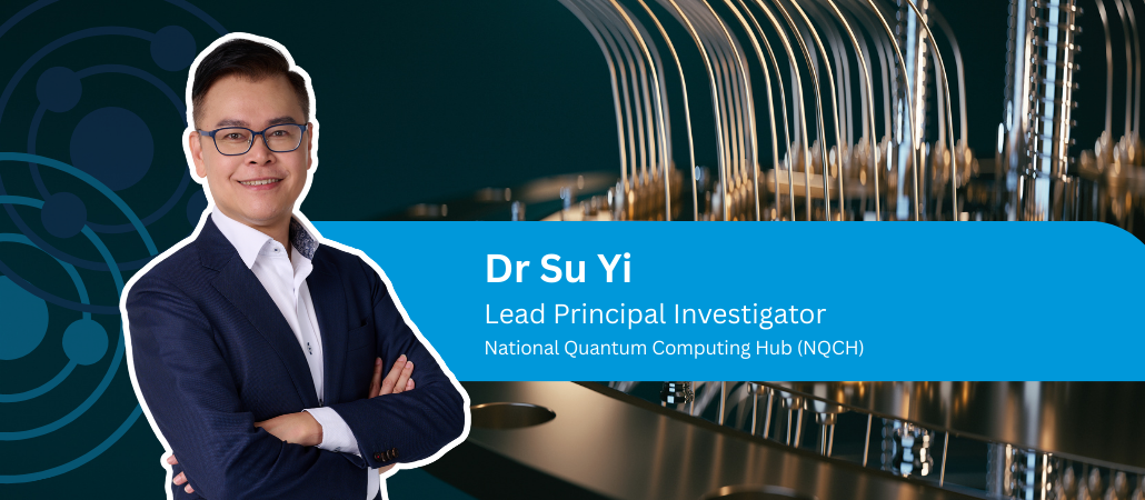 Lead PI NQCH - Dr Su Yi