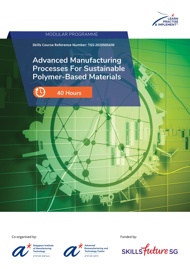 Advanced Manufacturing Processes for Sustainable Polymer-based Materials