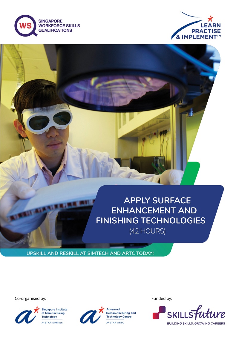 Apply Surface Enhancement and Finishing Technologies