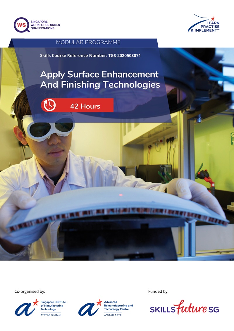 Apply Surface Enhancement and Finishing Technologies