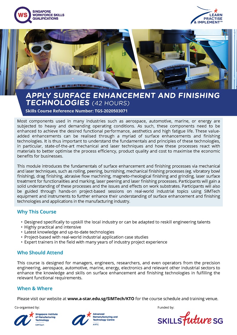 Apply Surface Enhancement and Finishing Technologies