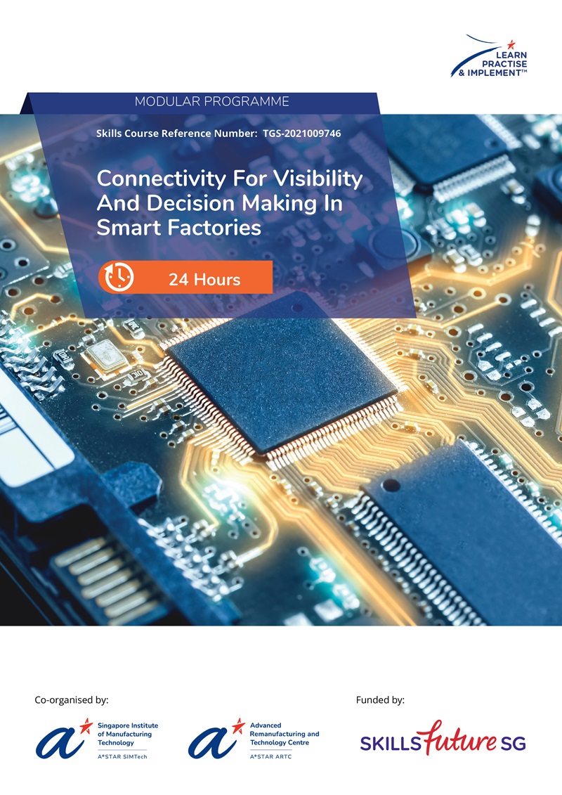 Sensing and Connectivity for Visibility and Decision Making in Smart Factories