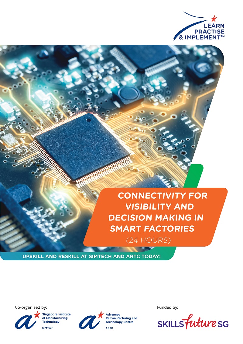 Sensing and Connectivity for Visibility and Decision Making in Smart Factories