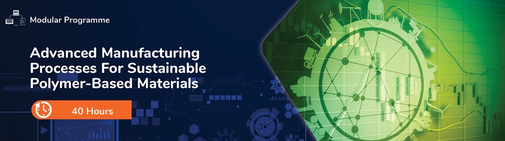 Adv Manufacturing Processs for SPM