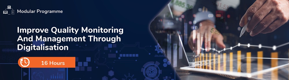 Improve Quality Monitoring and Management