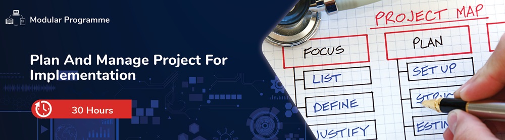 Plan and Manage Project for Implementation