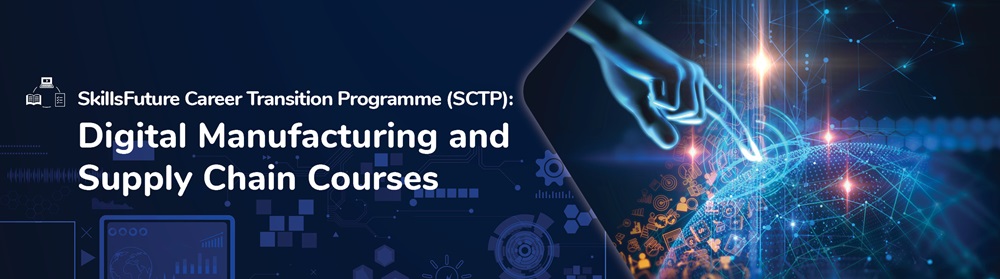 SCTP Digital Manufacturing and Supply Chain Courses