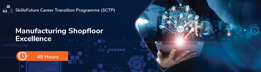 SCTP in MANUFACTURING SHOPFLOOR EXCELLENCE