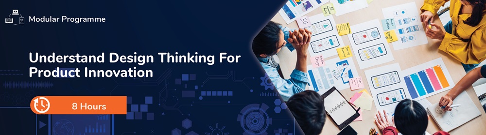 Understand Design Thinking For Product Innovation