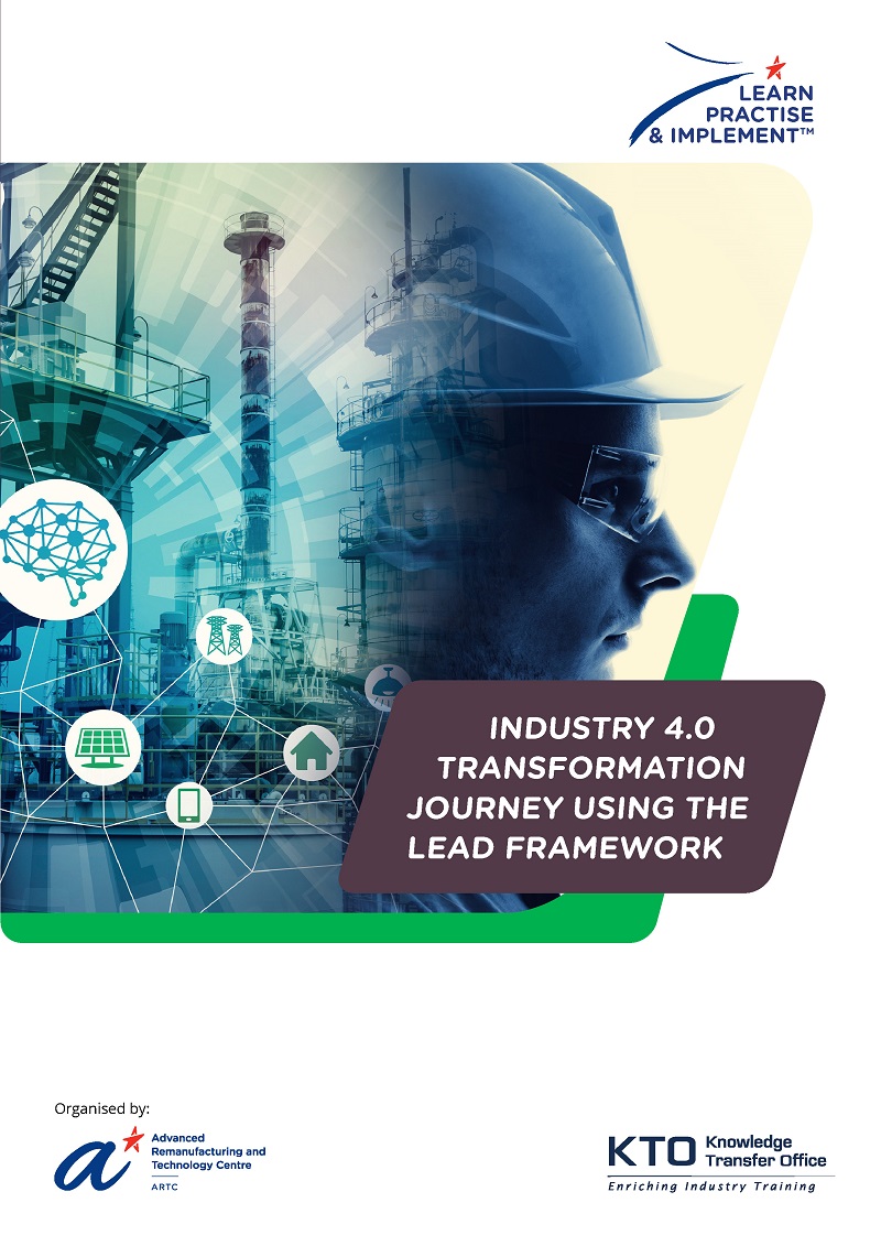 Industry 4 Transformation Journey using the LEAD Framework