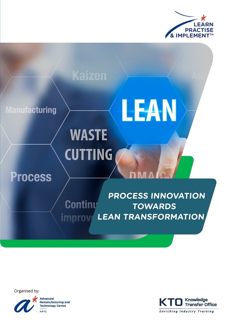 Process Innovation Towards LEAN Transformation