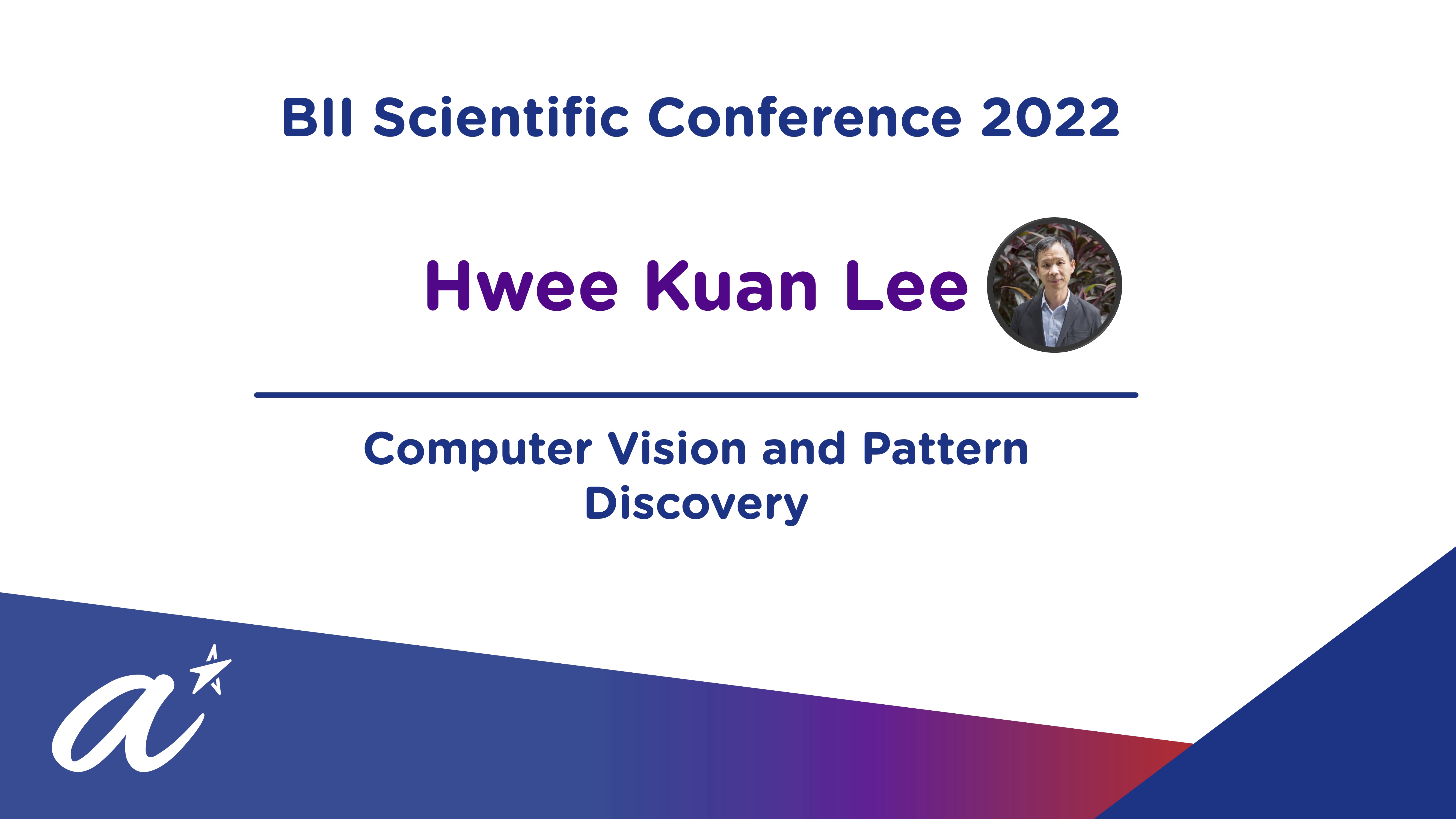 BII Scientific Conference 2022 Hwee Kuan Lee